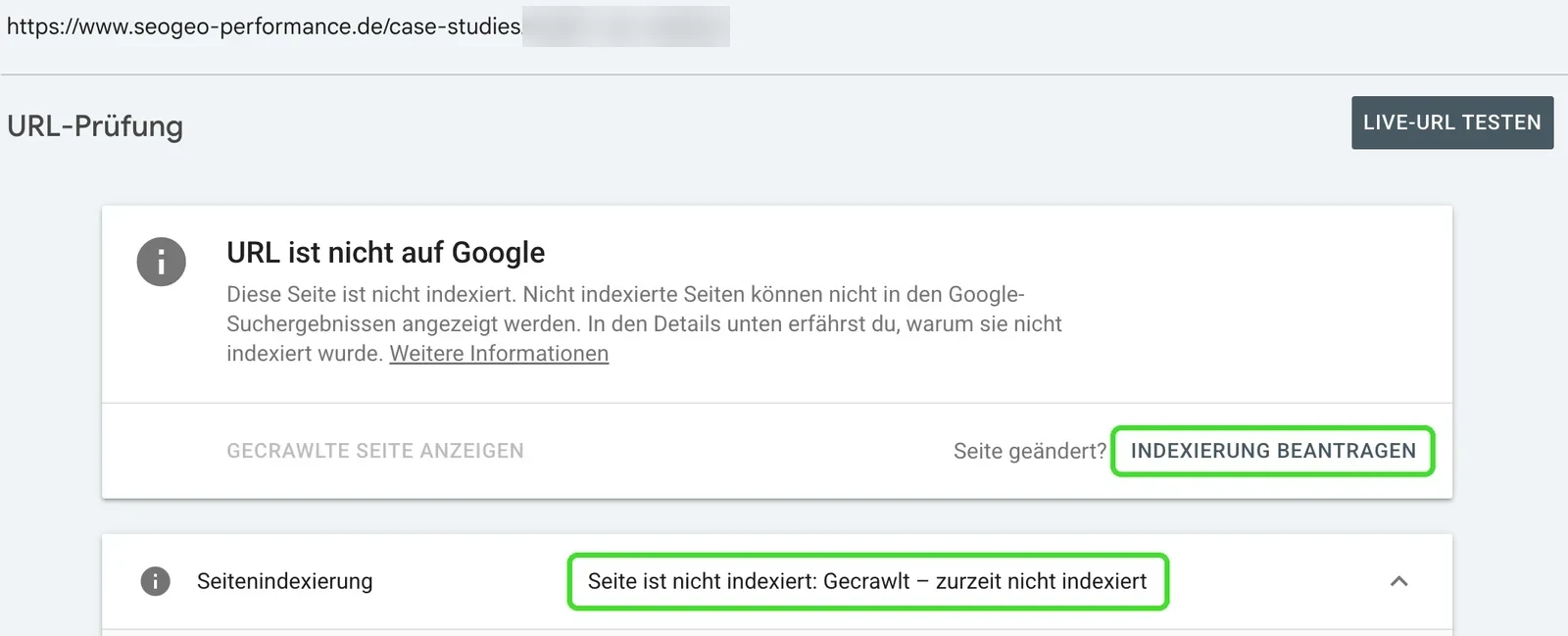 URL-Prüfung in der Google Search Console: Seite ist nicht indexiert, Gecrawlt – zurzeit nicht indexiert, daneben der Knopf Indexierung beantragen